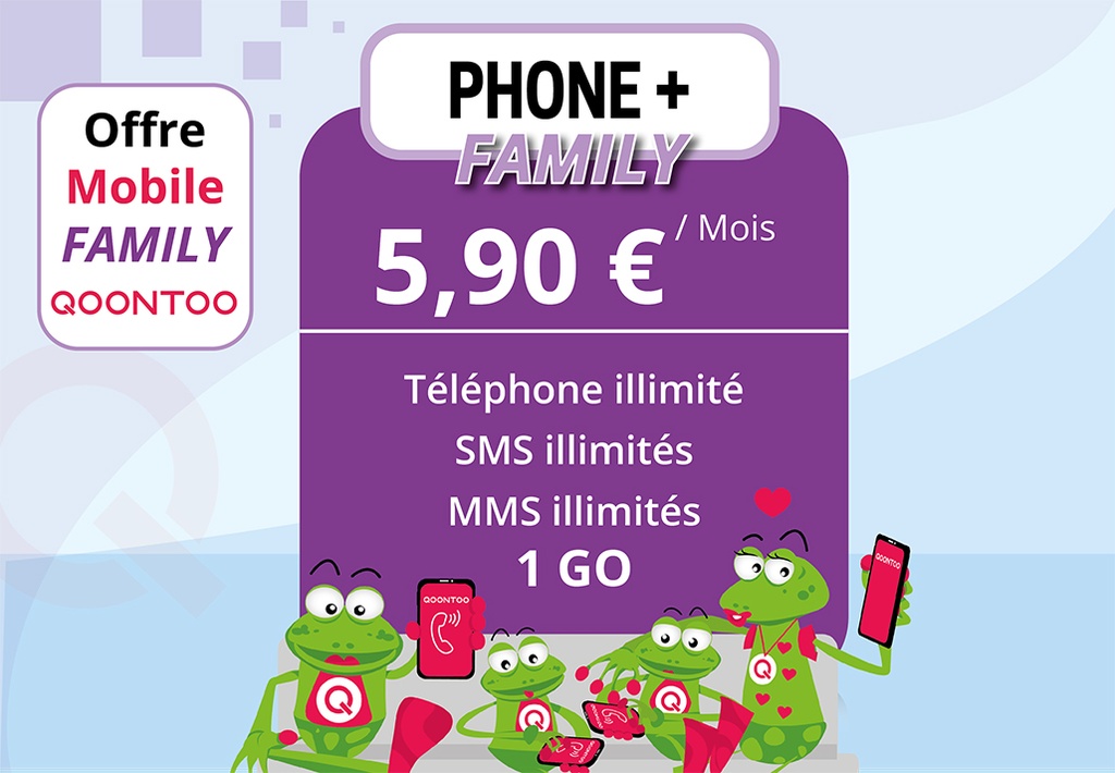Abonnement Mobile PHONE+ Family